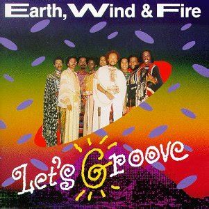 Let's Groove par Earth, Wind & Fire - Une fusion groovy de funk énergique et de mélodies douces qui vous feront danser toute la nuit.